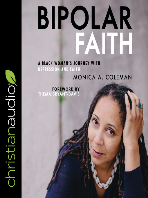 Title details for Bipolar Faith by Monica A. Coleman - Wait list